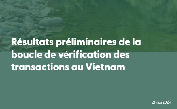 Transaction FSC sur les granulés bois du Vietnam : premiers résultats.