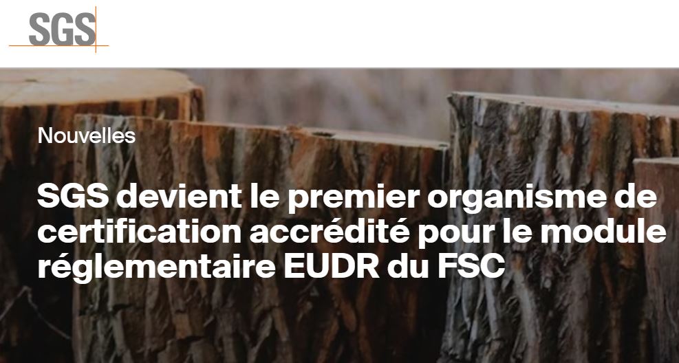 RDUE : SGS est le 1er organisme de certification à être accrédité par ASI pour le module « Regulatory » du FSC.